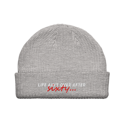 "Life Ain't Over" Beanie