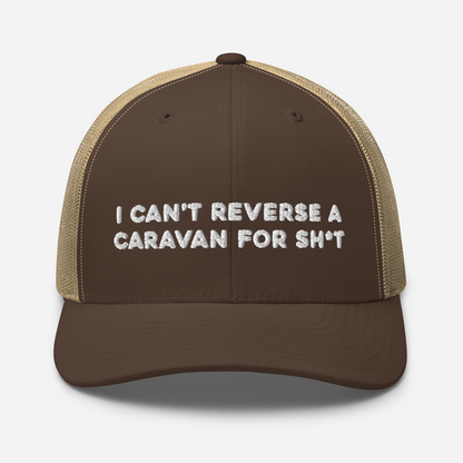 "Can't Reverse" Trucker Cap