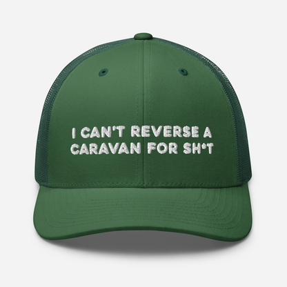 "Can't Reverse" Trucker Cap