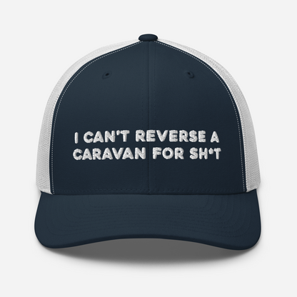 "Can't Reverse" Trucker Cap